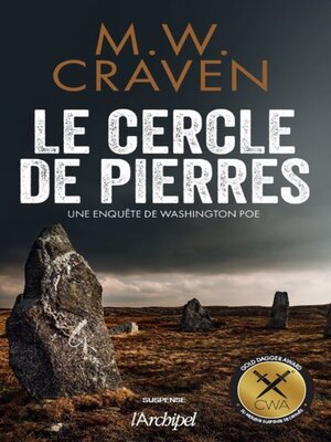 cover image of Le Cercle de pierres--Prix Gold Dagger du meilleur roman policier